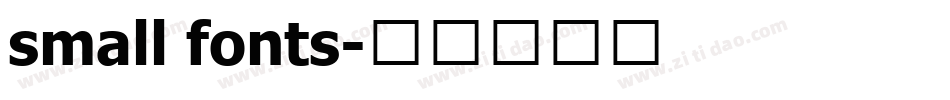 small fonts字体转换